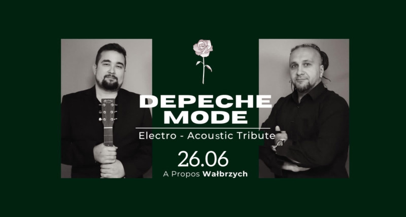 Depeche Mode: electro-acoustic tribute / Wałbrzych