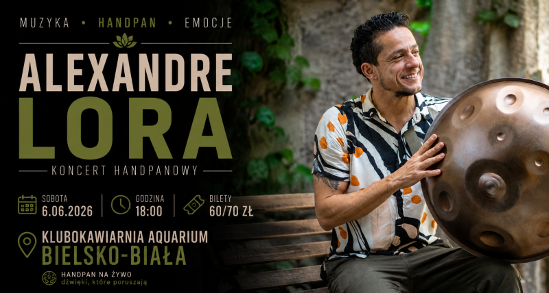 Alexandre Lora + BRASKA | Handpan Souls | Bielsko-Biała