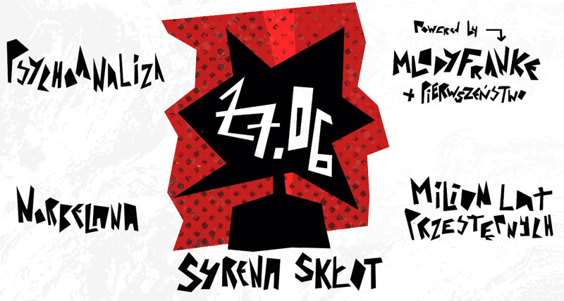 POWERED BY mlodyfranke | 27.06 | SKŁOT SYRENA