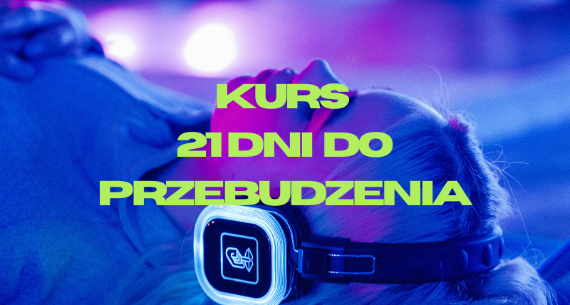 Kurs transformacji przez oddech "21 Dni do Przebudzenia"