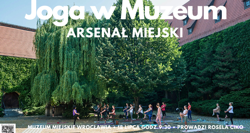 Joga w Muzeum - Arsenał Miejski