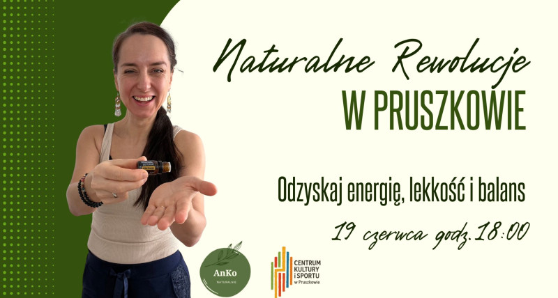 Naturalna Rewolucja w PRUSZKOWIE