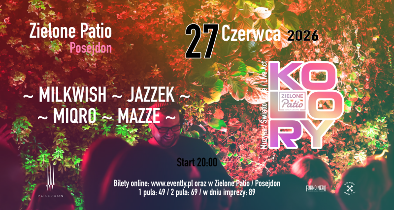 KOLORY x Zielone Patio | 27.06.2026 | Szczecin – Posejdon 🎉