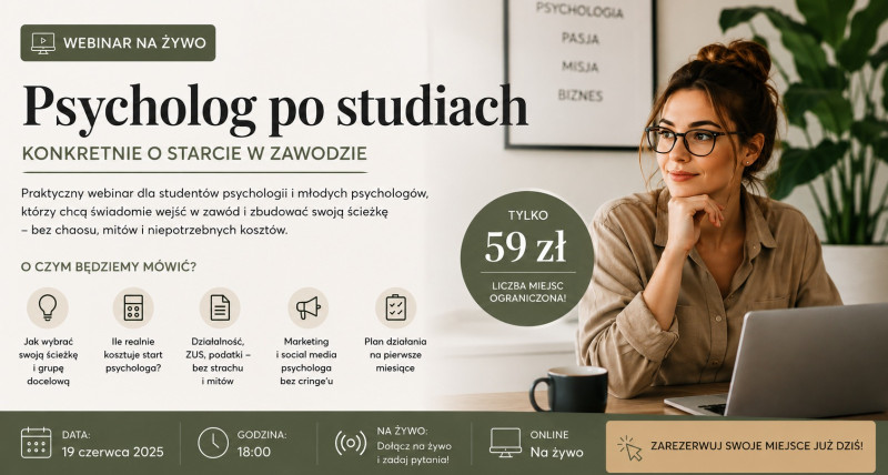 Psycholog po studiach — konkretnie o starcie w zawodzie