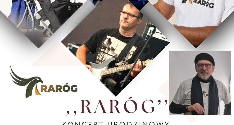 Koncert Urodzinowy "RARÓG"