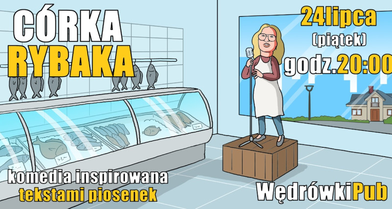 Córka rybaka - komedia inspirowana tekstami piosenek