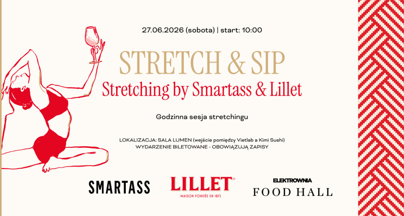 STRETCHING & SIP | Lillet & studio Smartass