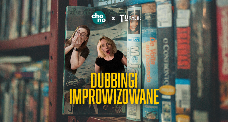 DUBBINGI IMPROWIZOWANE [18+]