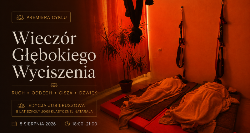 Wieczór Głębokiego Wyciszenia – Jubileusz 5-lecia