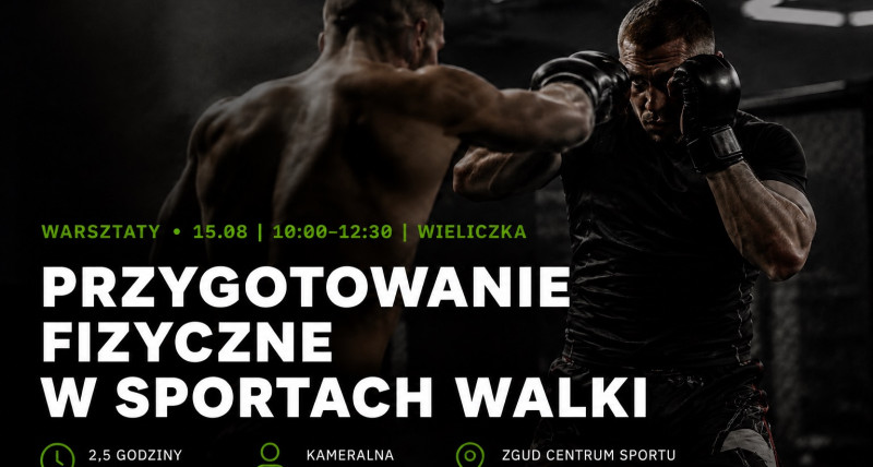 WARSZTATY: przygotowanie fizyczne w sportach walki