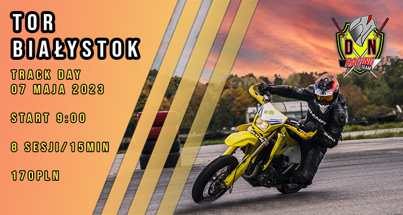 TOR Białystok - Track Day z Drunk Ninja Racing Team 07.05