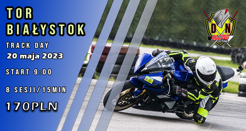 TOR Białystok - Track Day z Drunk Ninja Racing Team 20.05