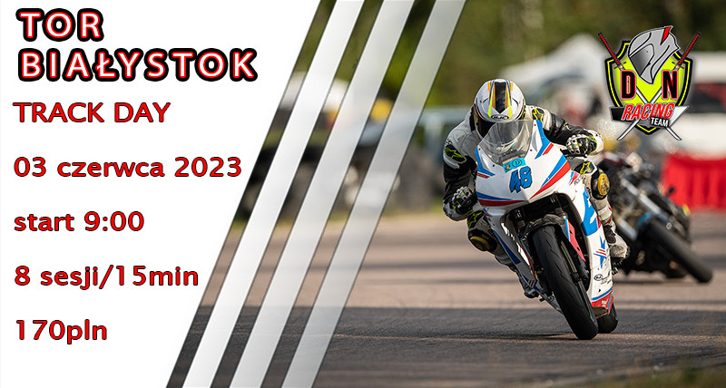 TOR Białystok - Track Day z Drunk Ninja Racing Team 03.06