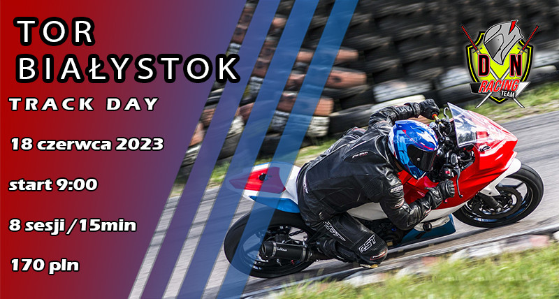 TOR Białystok - Track Day z Drunk Ninja Racing Team 18.06