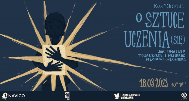 O sztuce uczenia (się) - jak wspierać młodego człowieka