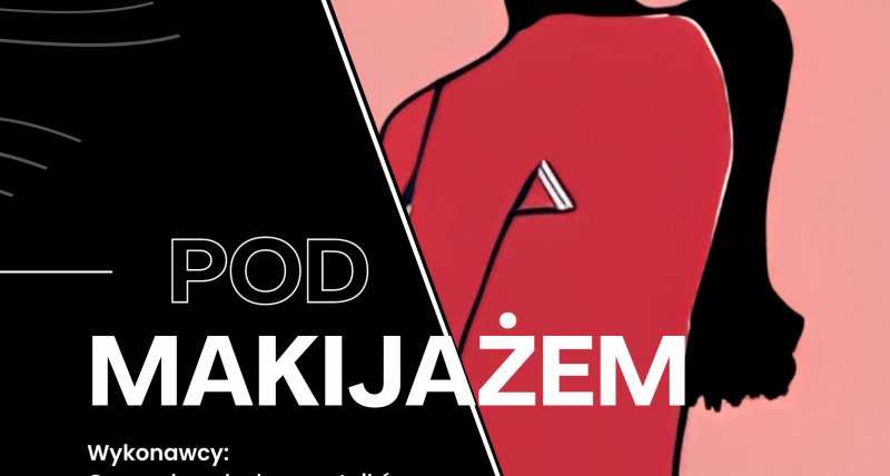 Koncert "Pod makijażem"