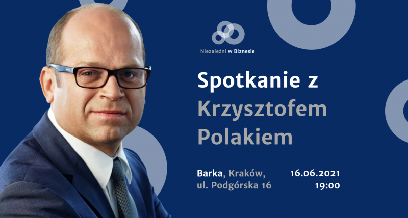 Niezależni w Biznesie #2 | Krzysztof Polak