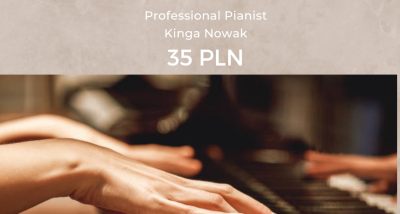 Classical Music Piano Concert - Kinga Nowak