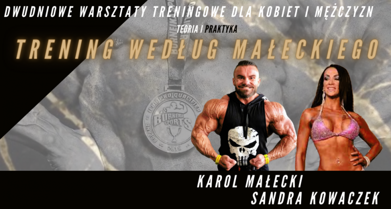 DWUDNIOWE WARSZTATY SPORTOWE "TRENING WEDŁUG MAŁECKIEGO"