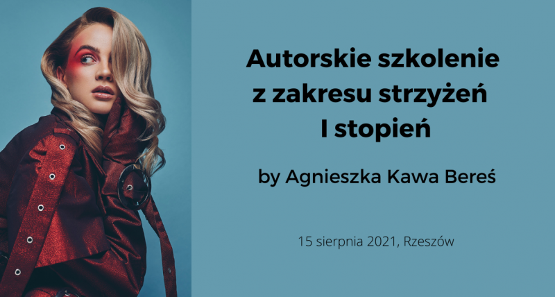 Autorskie szkolenie z zakresu strzyżeń I stopnia