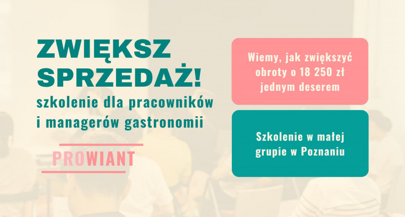 Up-selling i cross-selling w gastro - szkolenie / drugi termin