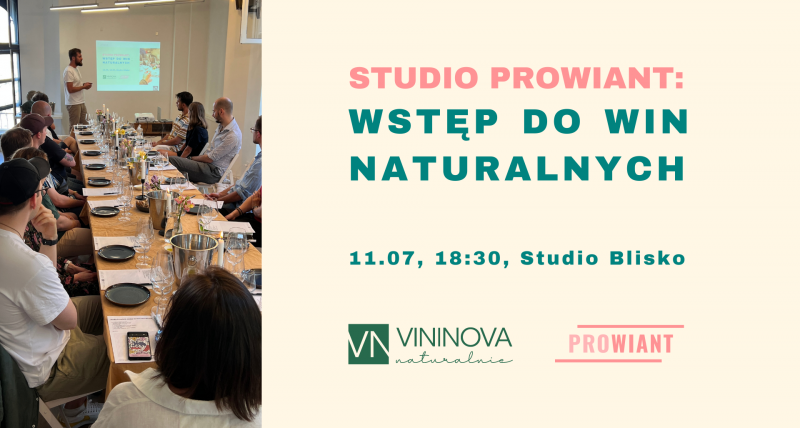 Studio Prowiant: wstęp do win naturalnych.