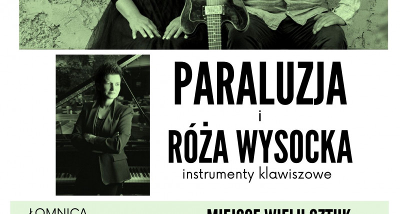 PARALUZJA koncert 15 lipca w Łomnicy koło Jeleniej Góry