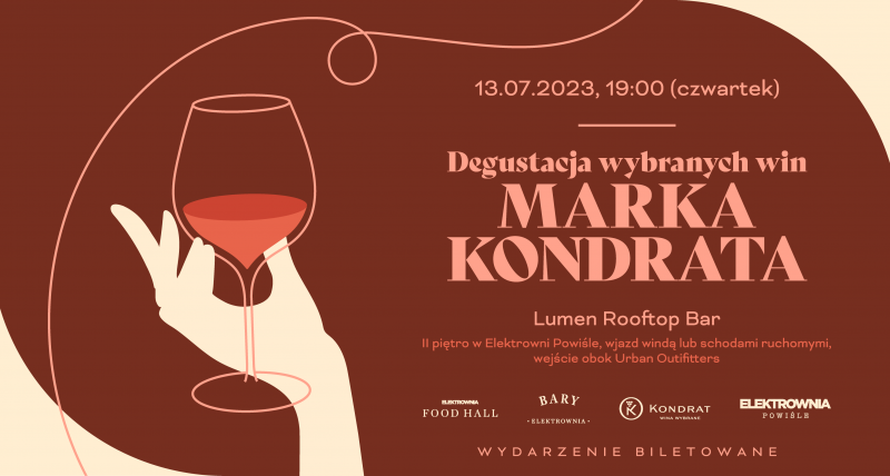 Degustacja win wybranych Marka Kondrata z widokiem na Wisłę