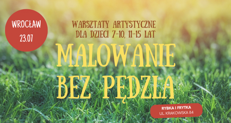 Malowanie bez pędzla - warsztaty dla dzieci i młodzieży