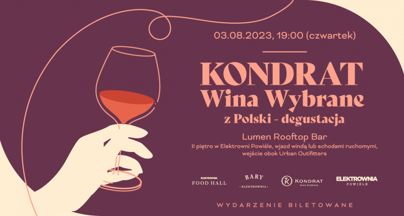 Degustacja polskich win wybranych Marka Kondrata z widokiem