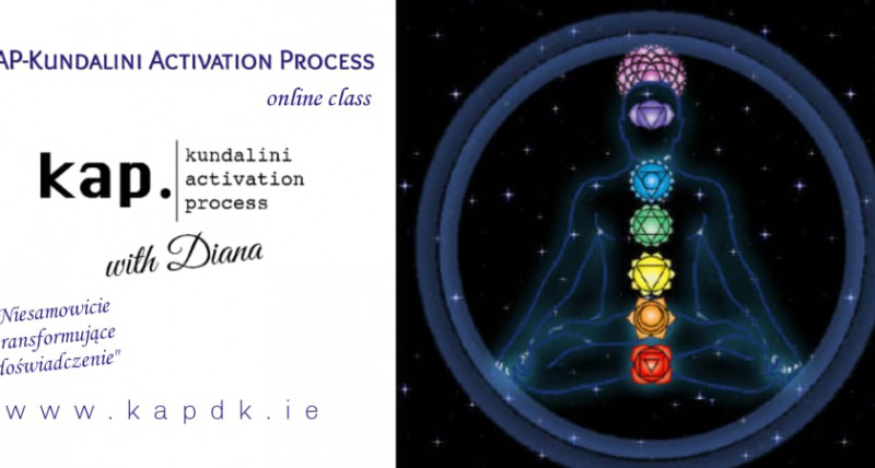 KAP - Aktywacja Procesu Kundalini. Zajęcia online