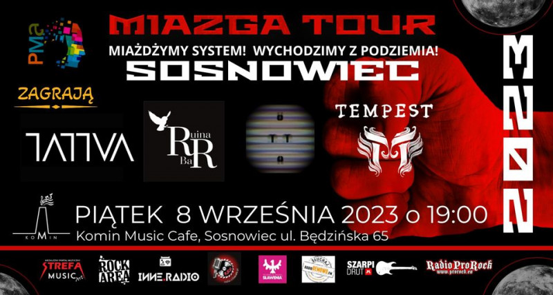 MIAZGA TOUR 2023 SOSNOWIEC : TATTVA | RUINA BAR | UMMA | TEMPEST