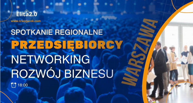 Spotkanie regionalne dla przedsiębiorców Warszawa | Elite2.0