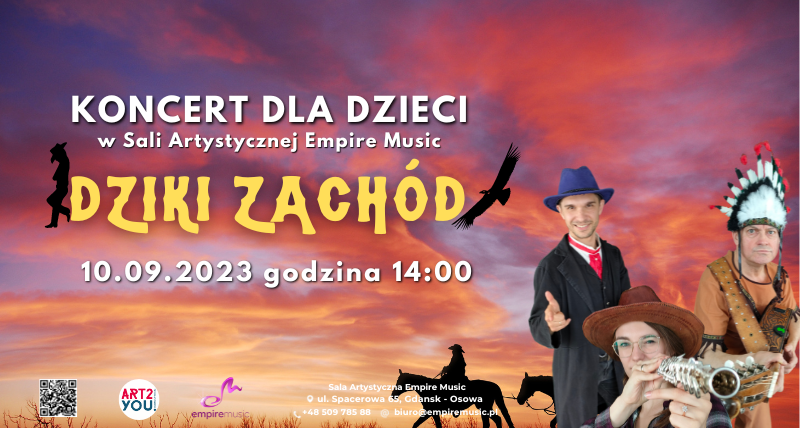 Koncert dla dzieci ,, Dziki Zachód"