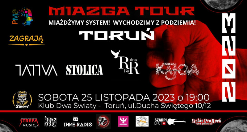 MIAZGA TOUR 2023 TORUŃ | TATTVA ⚉ STOLICA ⚉ RUINA BAR ⚉ KAJOA