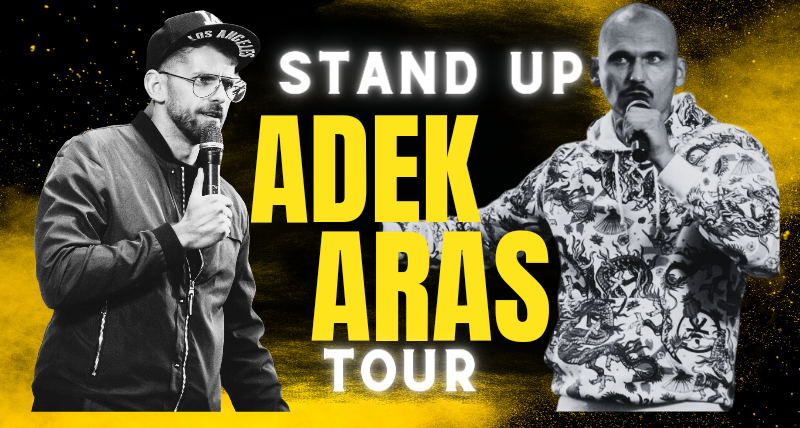 Adek i Aras Stand Up Tour Bydgoszcz