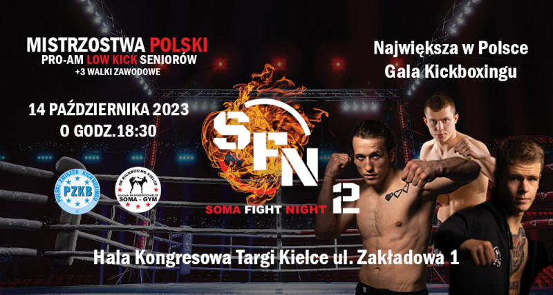 SOMA FIGHT NIGHT 2 - Mistrzostwa Polski w Kick Boxingu