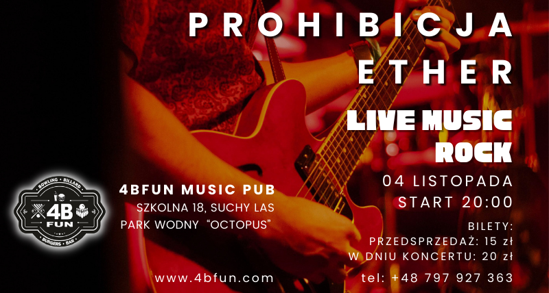 Koncert rockowy zespołów "Prohibicja" & "EtheR"