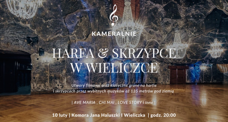 Kameralnie - Harfa i Skrzypce w Wieliczce 135 m. pod ziemią