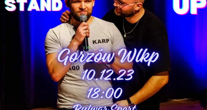 Stand-up Gorzów Wielkopolski