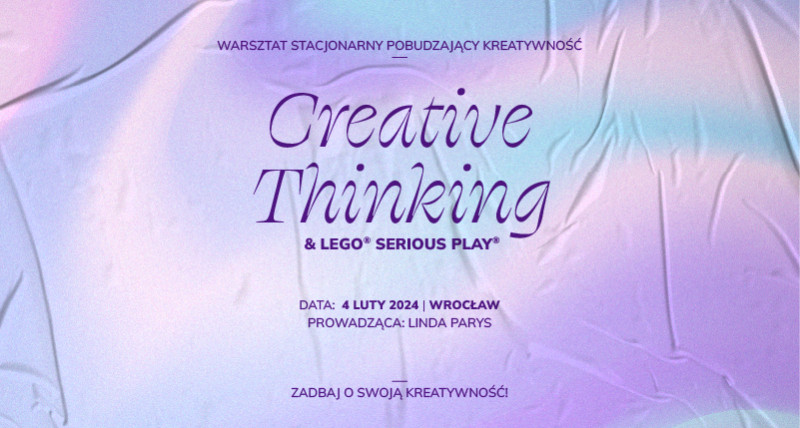 Creative Thinking x LEGO® SERIOUS PLAY®