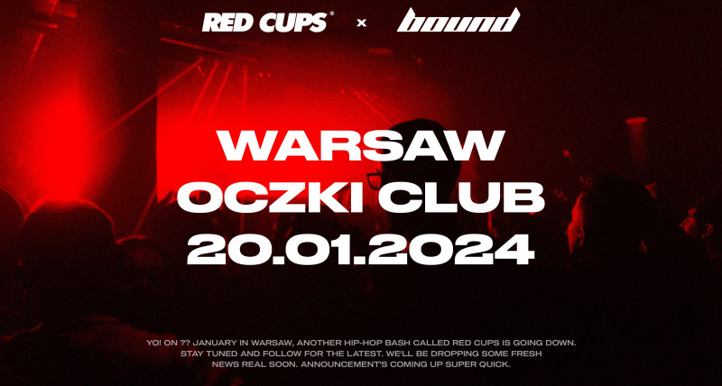 RED CUPS x BOUND / 20.01 - Oczki club