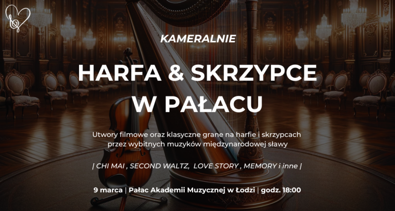 Kameralnie w Pałacu - Harfa i Skrzypce w Pałacu Poznańskiego