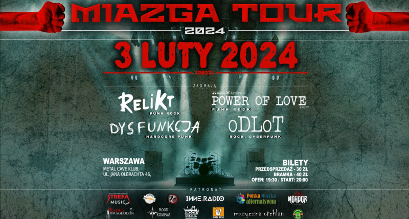 MIAZGA TOUR 2024 W-WA| RELIKT |POVER OF LOVE| DYSFUNKCJA| ODLOT