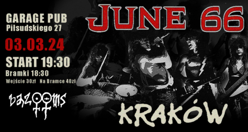 JUNE 66 TOUR x BAZOOMS | KRAKÓW