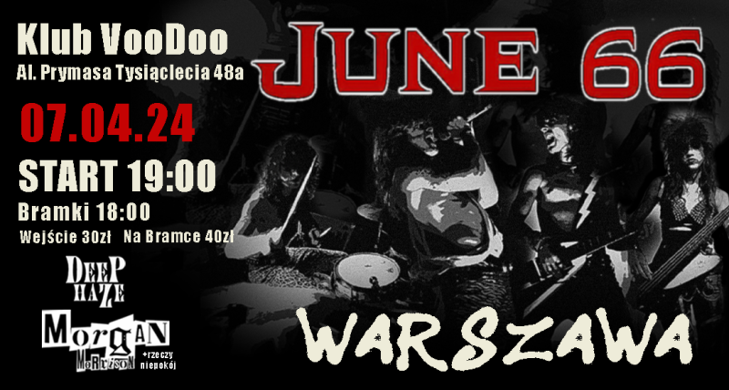 JUNE 66 TOUR x MORGAN MORRISON x DEEP HAZE | WARSZAWA