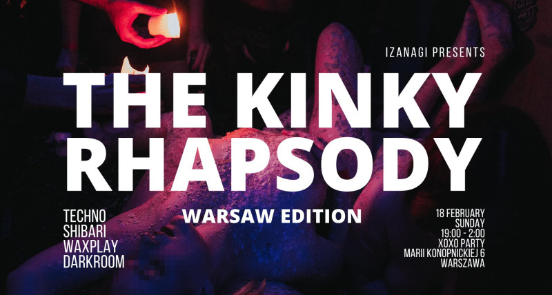 The Kinky Rhapsody | Warsaw Edition