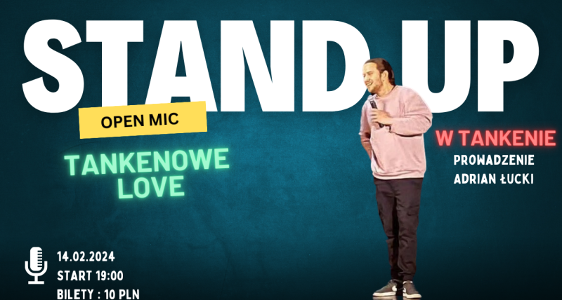 Stand Up Open Mic w Tankenie