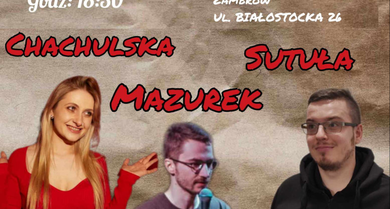 Chachulska & Sutuła & Mazurek Stand-up w Krówce i Połówce