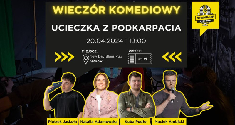 Kraków - Wieczór Komedii Stand-up: Ucieczka z Podkarpacia